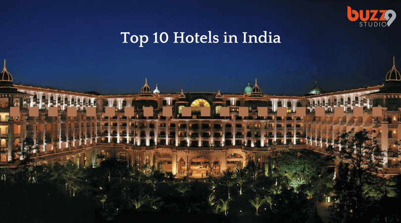 Top 10 Hotels in India