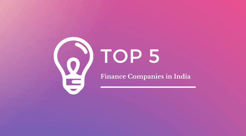 Top 5 Finance Companies in India