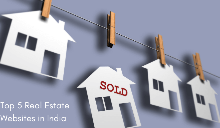 Top 5 Real Estate Websites in India