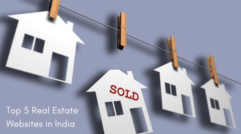 Top 5 Real Estate Websites in India