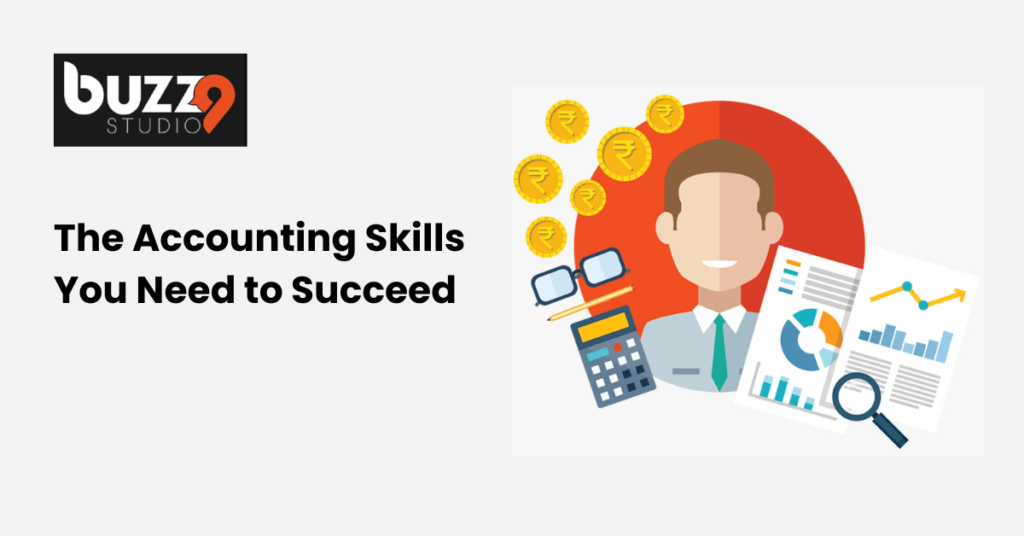 the accounting skills you need to succeed