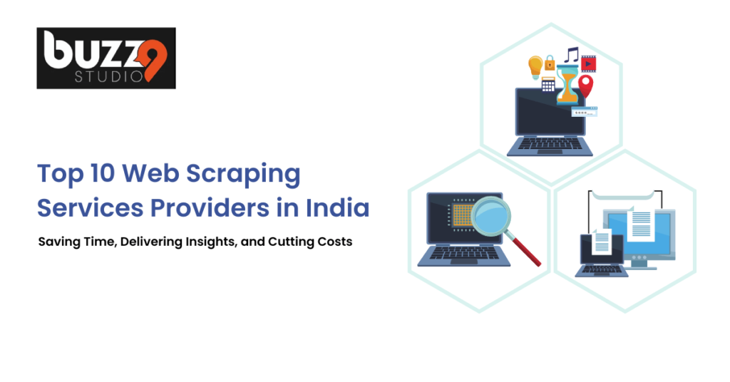 Top 10 Web Scraping Services Providers in India